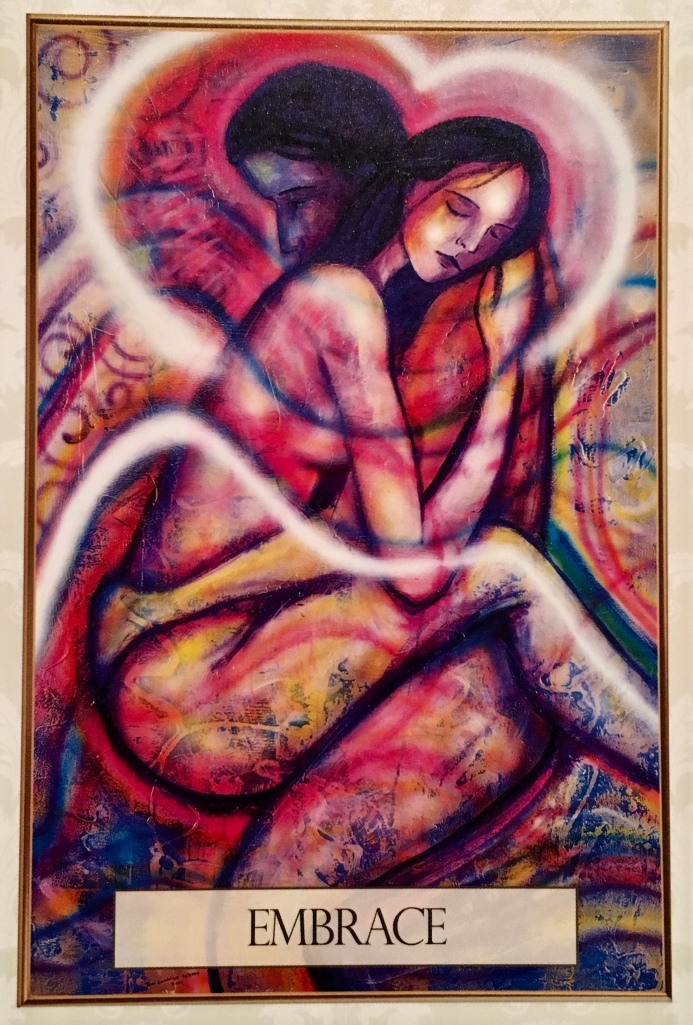 Embrace, from the Universal Love Oracle Card deck, by Toni Carmine Salerno